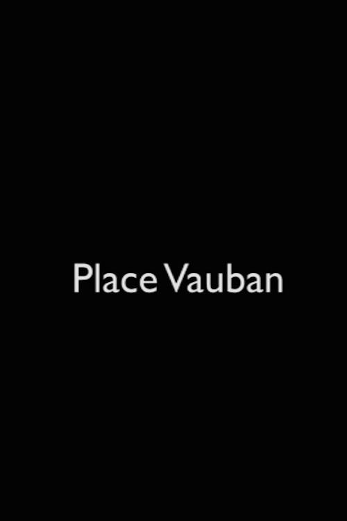 Place Vauban 2012 official movie poster