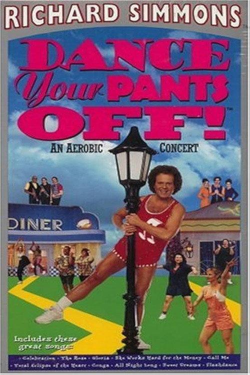 Richard Simmons: Dance Your Pants Off! 1996 official movie poster