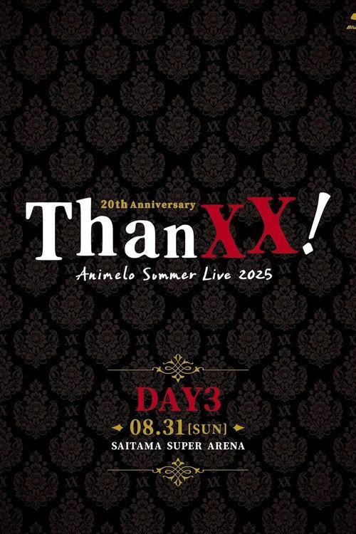 Animelo Summer Live 2025 - ThanXX! - DAY3 2025 official movie poster