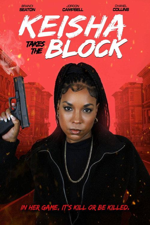 Keisha Takes the Block 2023 official movie poster