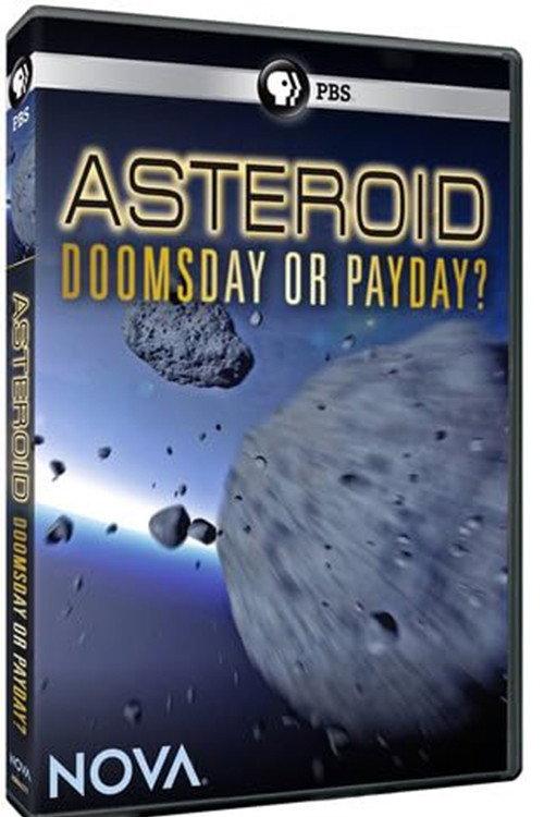 Asteroid: Doomsday or Payday? 2014 official movie poster