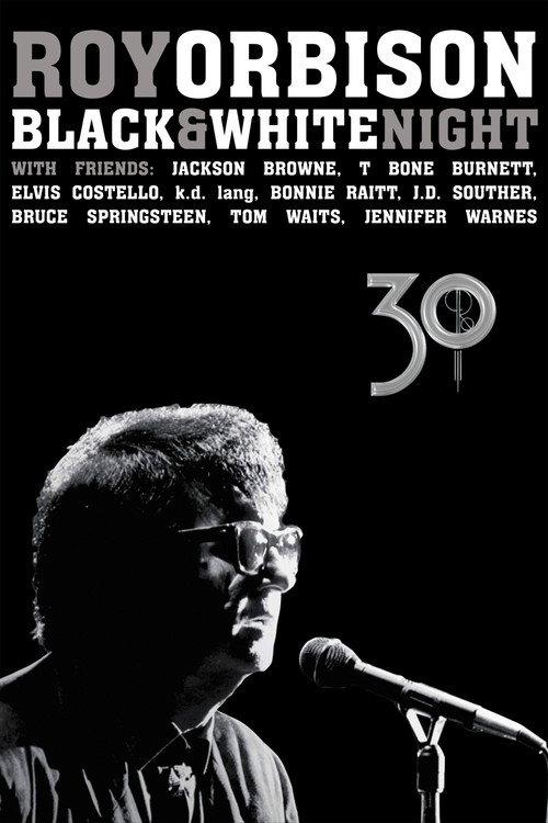 Roy Orbison: Black and White Night 30 2017 official movie poster