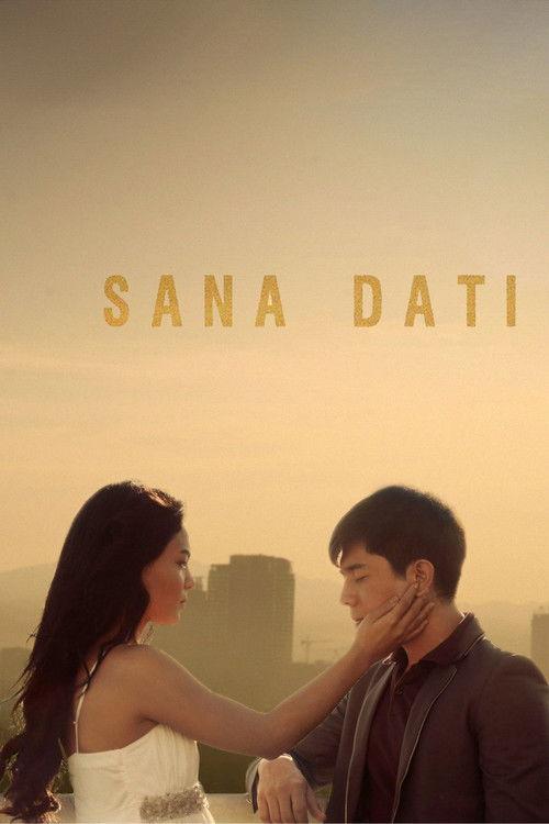 Sana Dati 2013 official movie poster