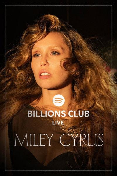 Billions Club Live with Miley Cyrus: A Concert Film 2025 official movie poster