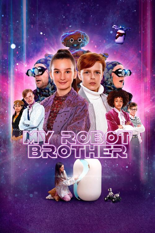 My Robot Brother 2022 official movie poster
