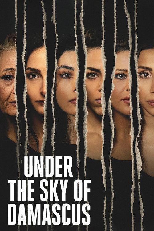 Under the Sky of Damascus 2023 official movie poster