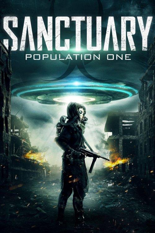 Sanctuary Population One 2018 official movie poster