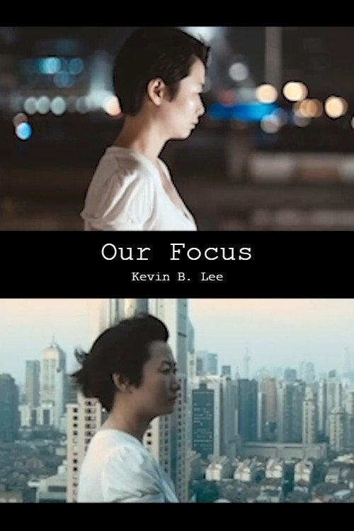 Our Focus 2021 official movie poster
