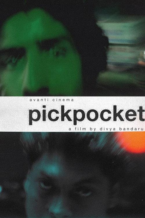 Pickpocket 2022 official movie poster