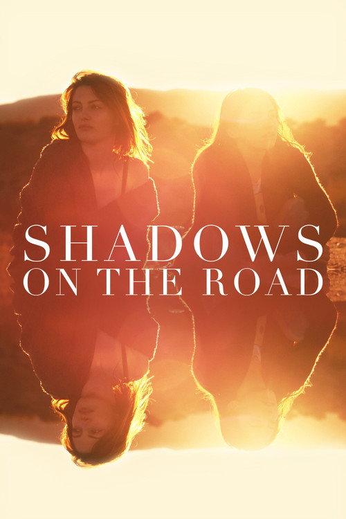 Shadows on the Road 2018 official movie poster