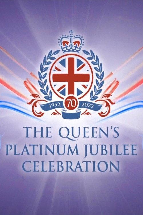 The Queen's Platinum Jubilee Celebration 2022 official movie poster
