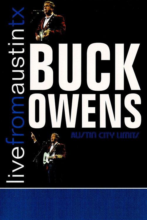 Buck Owens: Live From Austin, TX 2007 official movie poster