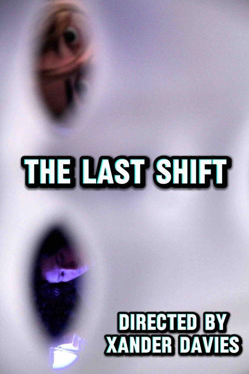 The Last Shift 2025 official movie poster