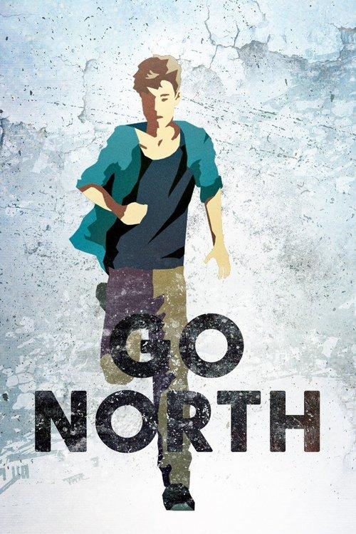 Go North 2017 official movie poster