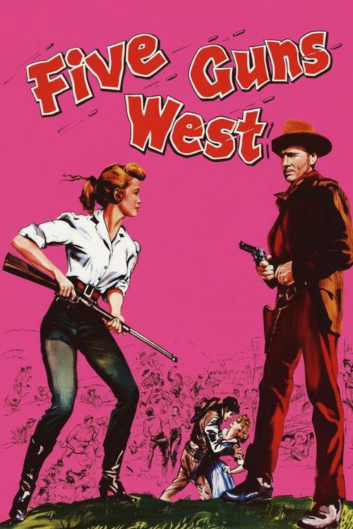 Five Guns West 1955 official movie poster