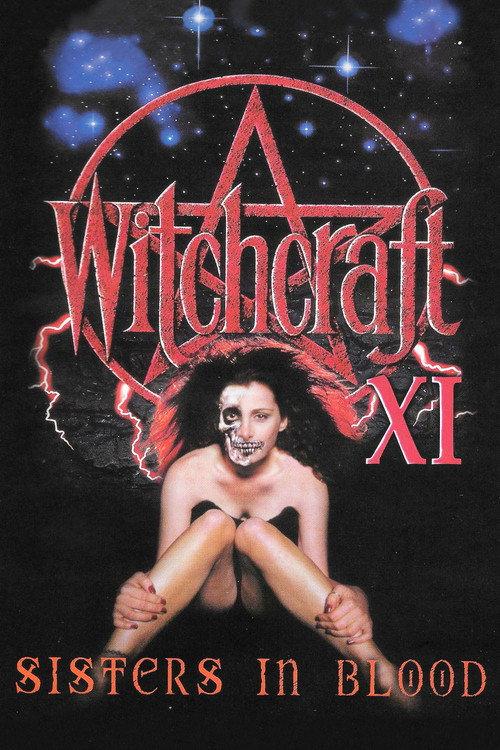 Witchcraft XI: Sisters in Blood 2000 official movie poster
