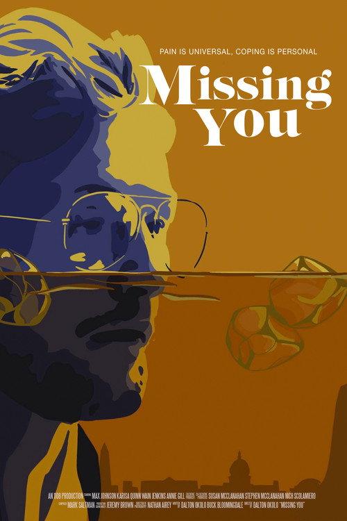 Missing You 2021 official movie poster