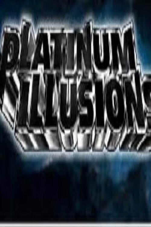 Platinum Illusions 2011 official movie poster