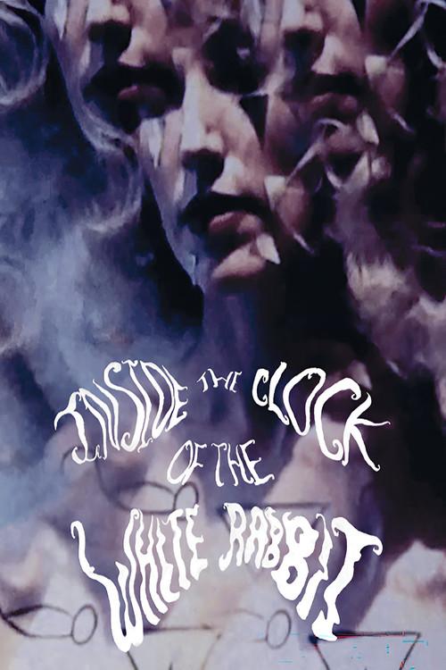 Inside The Clock Of The White Rabbit 2011 official movie poster