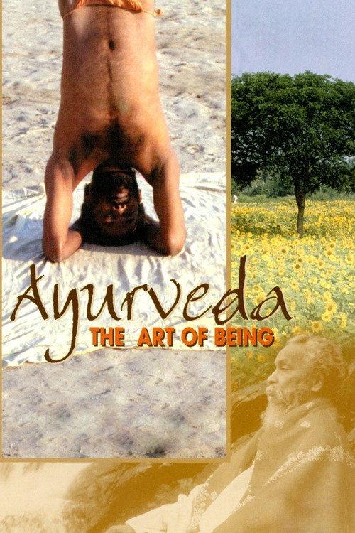 Ayurveda: Art of Being 2001 official movie poster