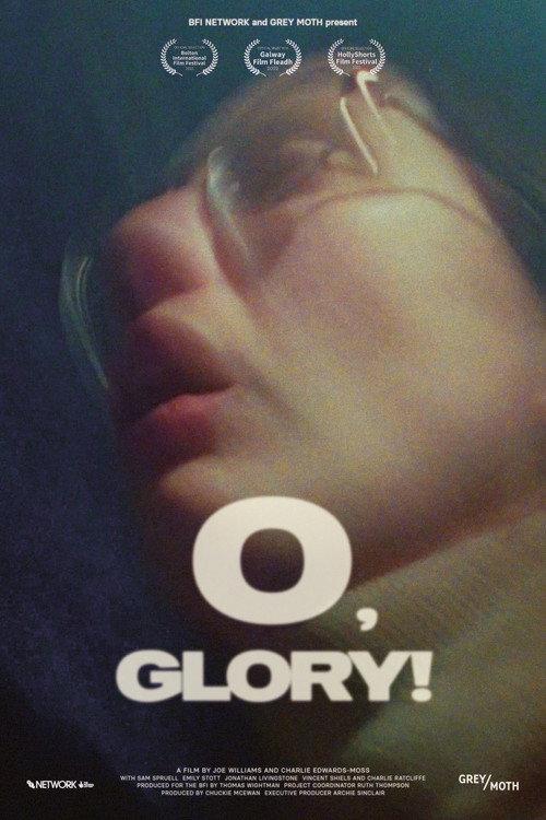 O, GLORY! 2022 official movie poster
