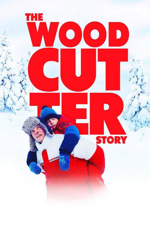 The Woodcutter Story 2022 official movie poster