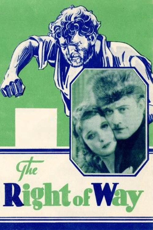 The Right of Way 1930 official movie poster