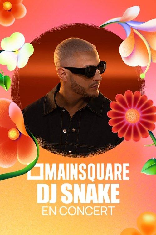 DJ Snake en concert au Main Square Festival 2025 official movie poster