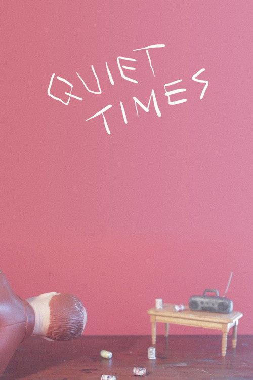 Quiet Times 2016 official movie poster