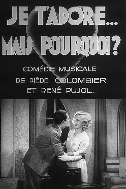 I Love You... But Why? 1930 official movie poster