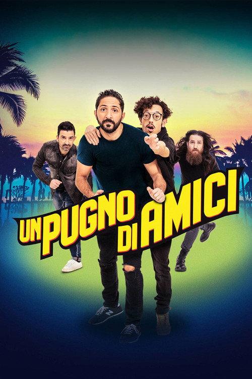 Un pugno di amici 2020 official movie poster