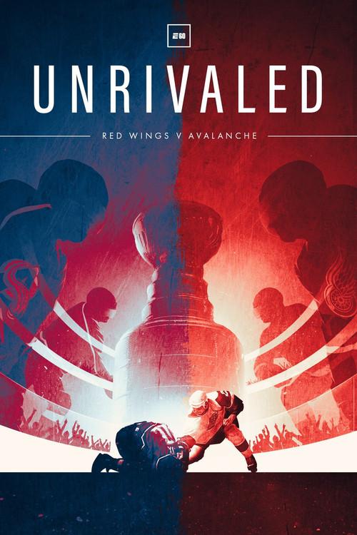 Unrivaled: Red Wings v Avalanche 2022 official movie poster