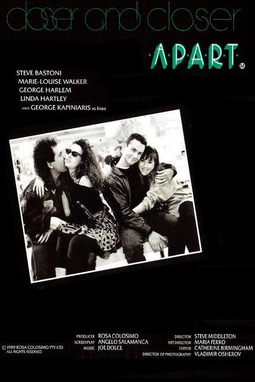 Closer and Closer Apart 1990 official movie poster