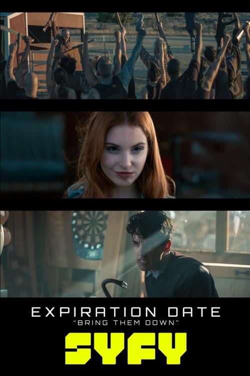 Expiration Date: Bring Them Down 2018 official movie poster
