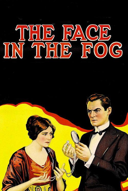 The Face in the Fog 1922 official movie poster