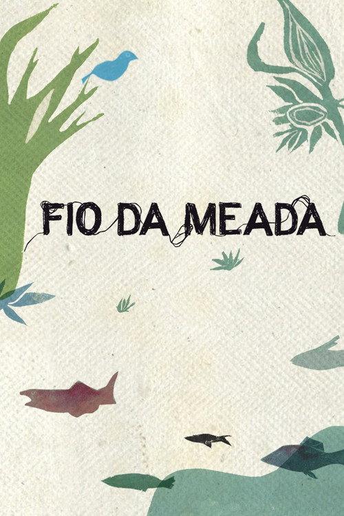 O Fio da Meada 2019 official movie poster