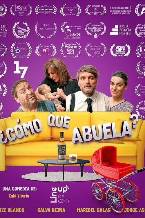 ¿Como Que Abuela? 2025 official movie poster