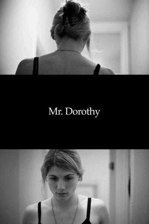 Mr. Dorothy 2009 official movie poster