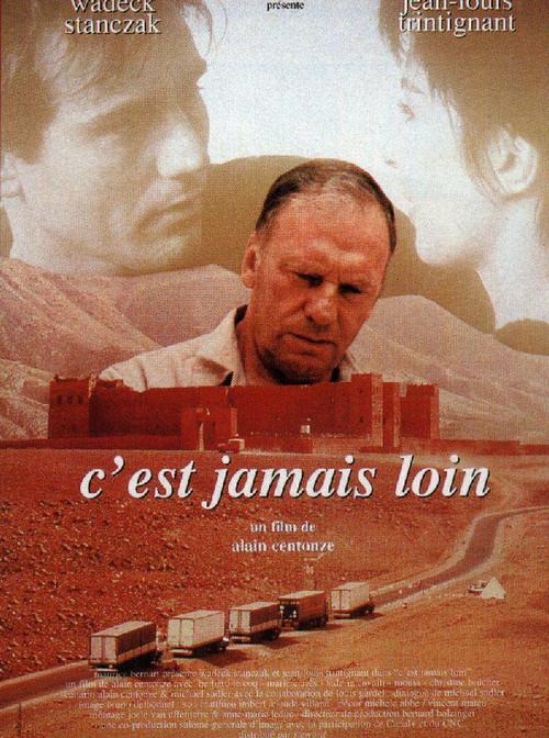 C'est jamais loin 1996 official movie poster
