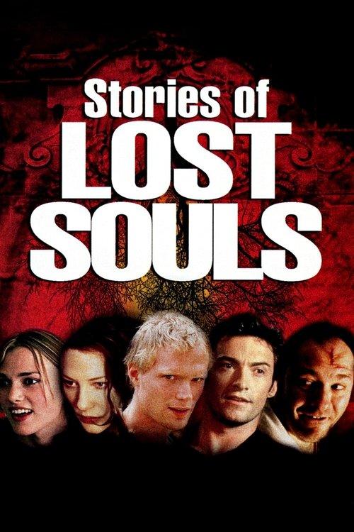 Stories of Lost Souls 2004 official movie poster