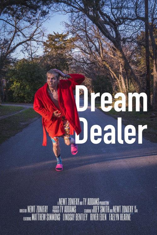Dream Dealer 2022 official movie poster