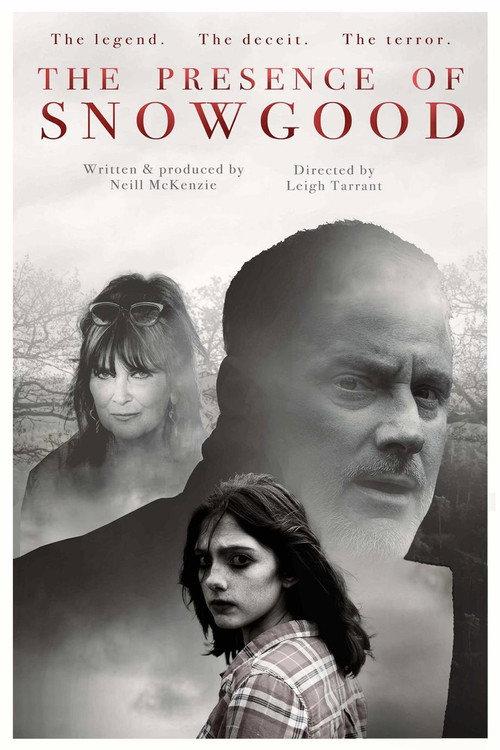 The Presence of Snowgood 2025 official movie poster
