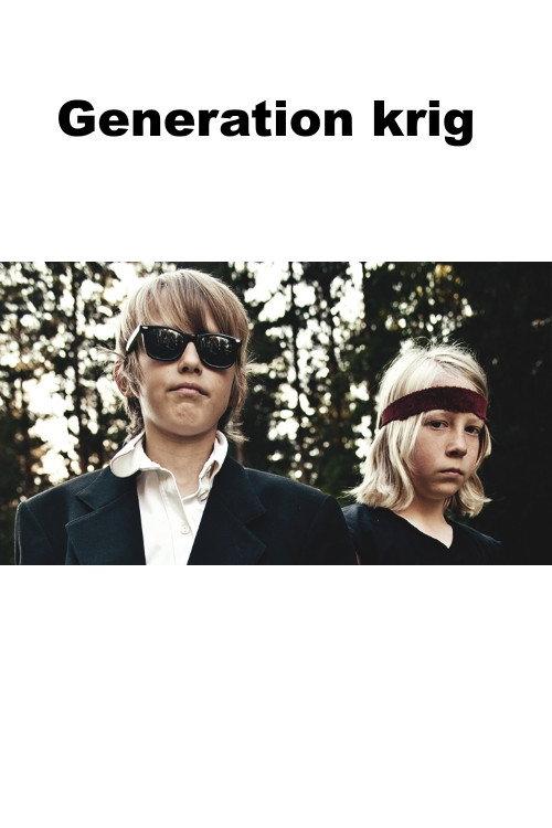 Generation krig 2010 official movie poster