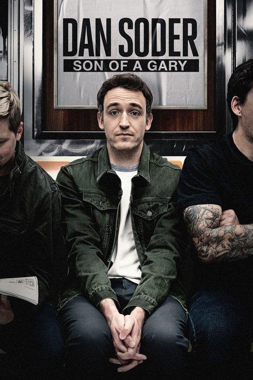 Dan Soder: Son of a Gary 2019 official movie poster