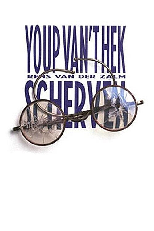 Youp van 't Hek: Scherven 1997 official movie poster