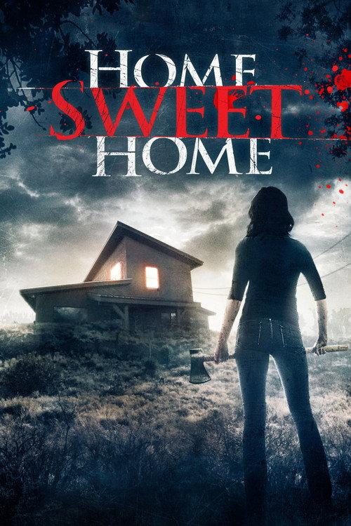 Home Sweet Home 2011 official movie poster