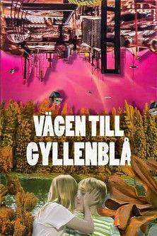 The Way to Gyllenblå 1985 official movie poster