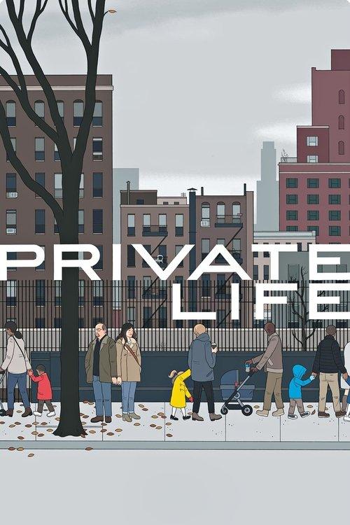 Private Life 2018 official movie poster