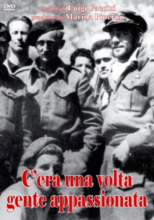 C'era una volta gente appassionata 1986 official movie poster