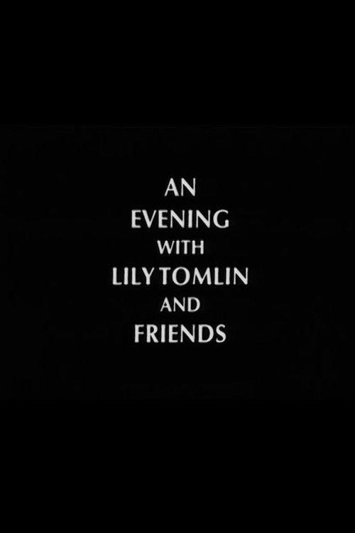 An Evening with Lily Tomlin and Friends 1993 official movie poster